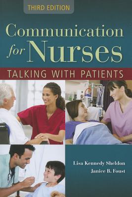 Communications for Nurses: Talking With Patients