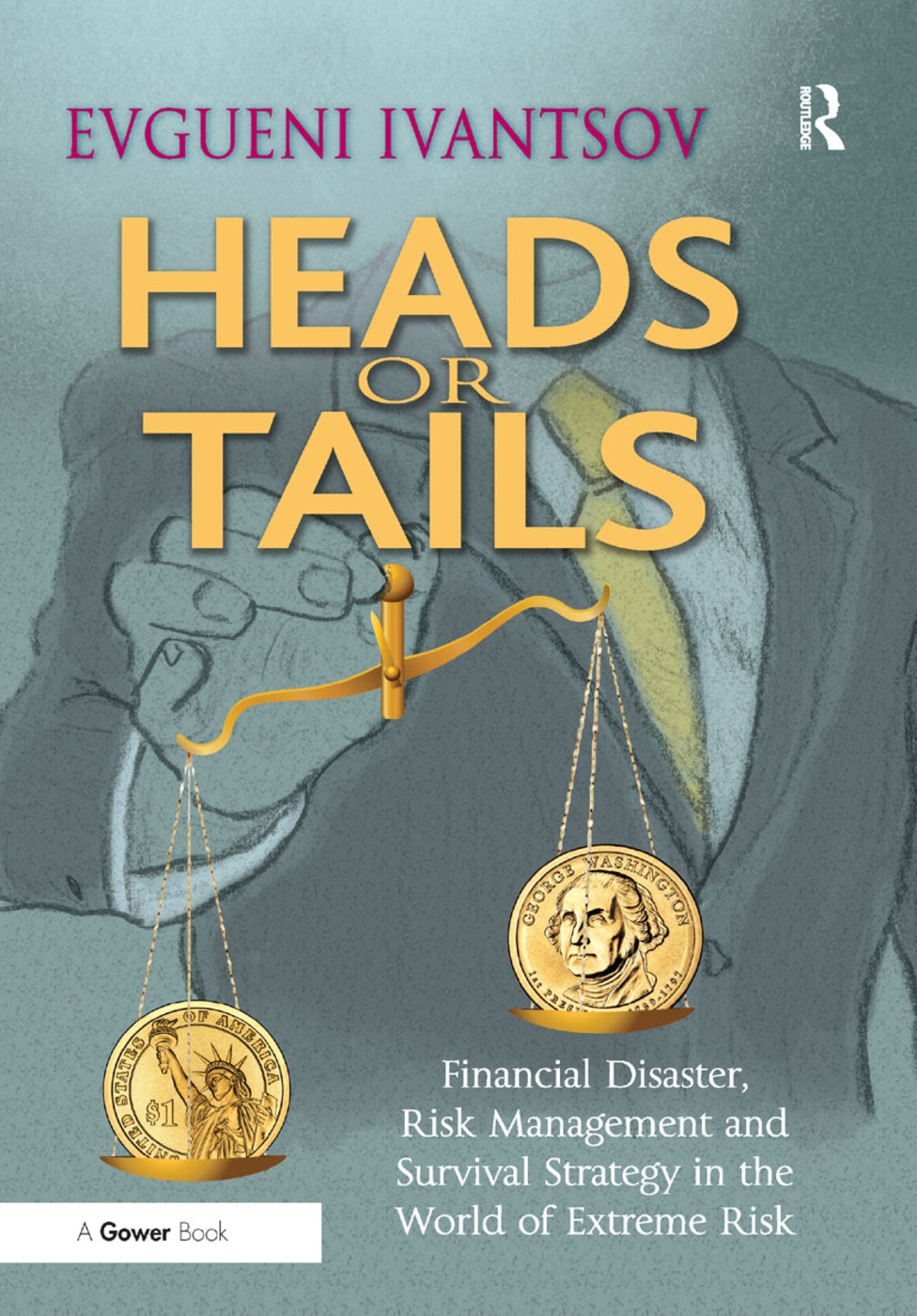 Heads or Tails: Financial Disaster, Risk Management and Survival Strategy in the World of Extreme Risk