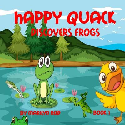 Happy Quack Discovers Frogs