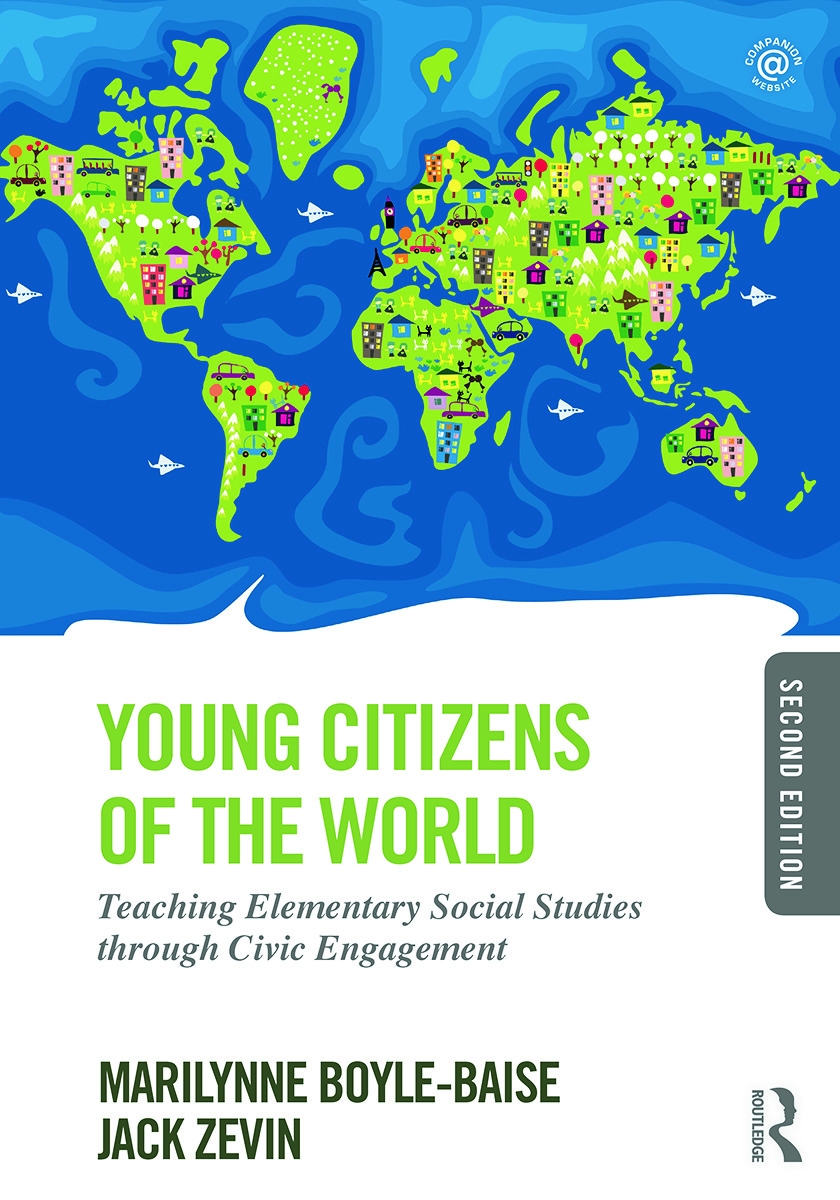 Young Citizens of the World: Teaching Elementary Social Studies Through Civic Engagement