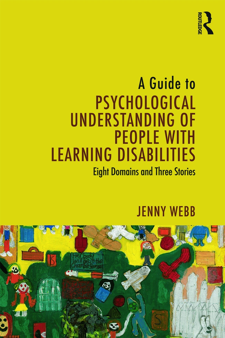 A Guide to Psychological Understanding of People with Learning Disabilities: Eight Domains and Three Stories