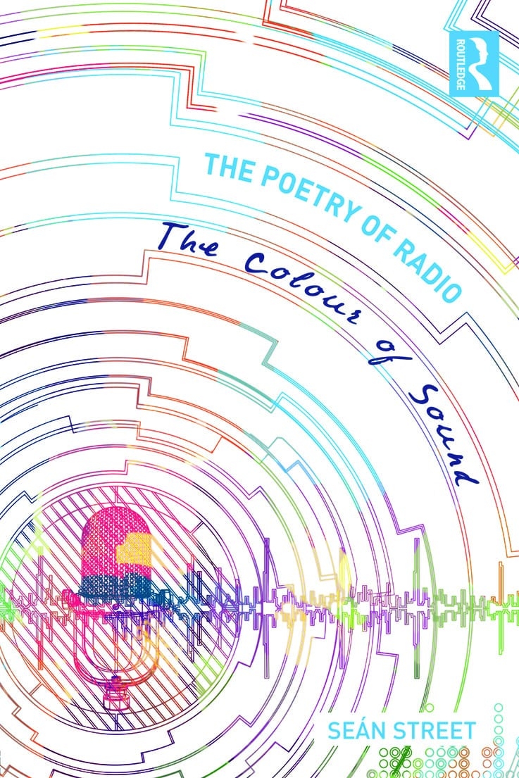 The Poetry of Radio: The Colour of Sound