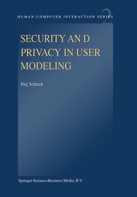 Security and Privacy in User Modeling