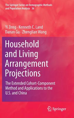 Household and Living Arrangement Projections: The Extended Cohort-Component Method and Applications to the U.S. and China