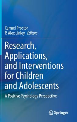 Research, Applications and Interventions for Children and Adolescents