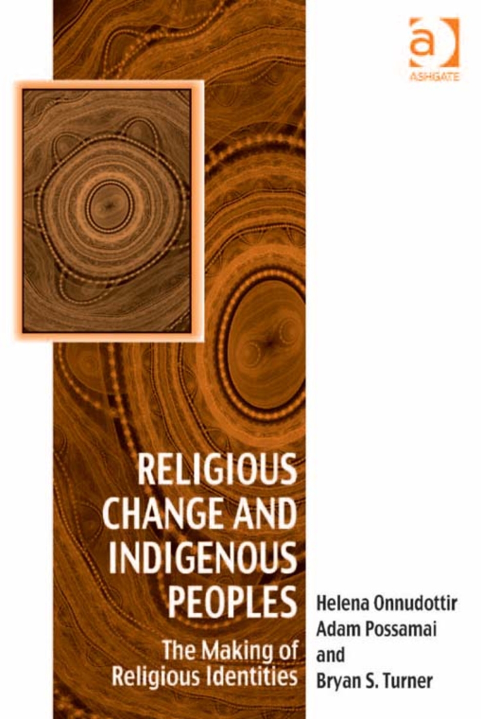 Religious Change and Indigenous Peoples: The Making of Religious Identities