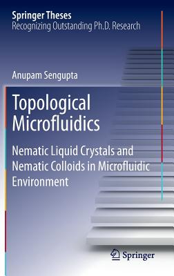 Topological Microfluidics: Nematic Liquid Crystals and Nematic Colloids in Microfluidic Environment