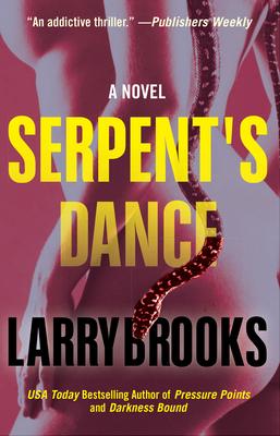 Serpent’s Dance