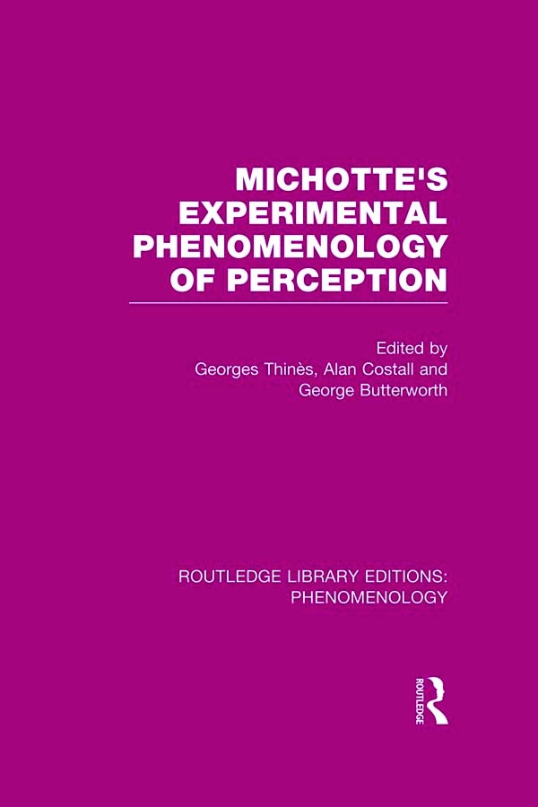 Michotte’s Experimental Phenomenology of Perception