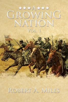 A Growing Nation: A History of the 1800’s Southwest