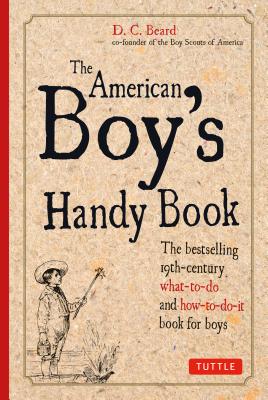 American Boy’s Handy Book