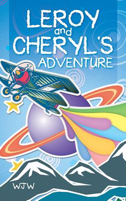 Leroy and Cheryl’s Adventure