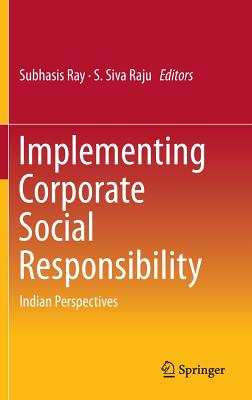 Implementing Corporate Social Responsibility: Indian Perspectives