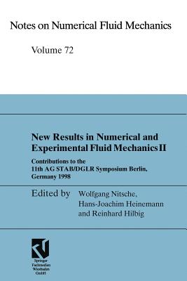 New Results in Numerical and Experimental Fluid Mechanics II: Contributions to the 11th AG STAB/DGLR Symposium Berlin, Germany 1