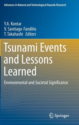 Tsunami Events and Lessons Learned: Environmental and Societal Significance