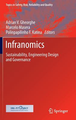 Infranomics: Sustainability, Engineering Design and Governance