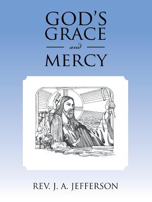 God’s Grace and Mercy