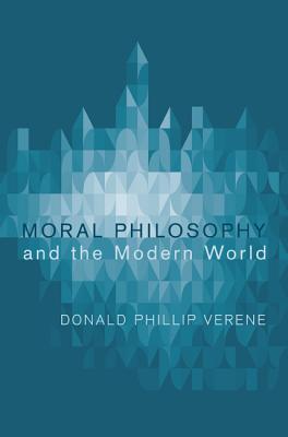 Moral Philosophy and the Modern World