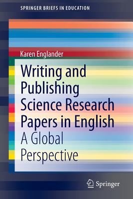 Writing and Publishing Science Research Papers in English
