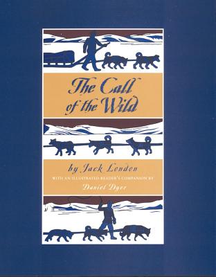 Jack London’s the Call of the Wild for Teachers