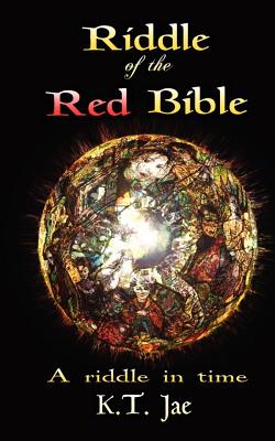 Riddle of the Red Bible: A Riddle in Time