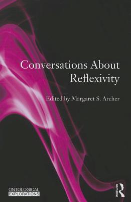 Conversations about Reflexivity