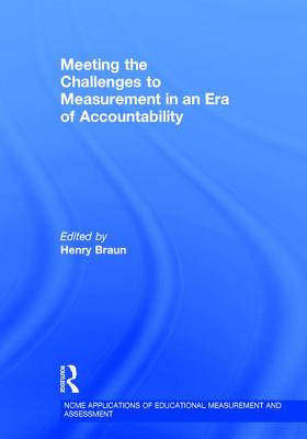 Meeting the Challenges to Measurement in an Era of Accountability