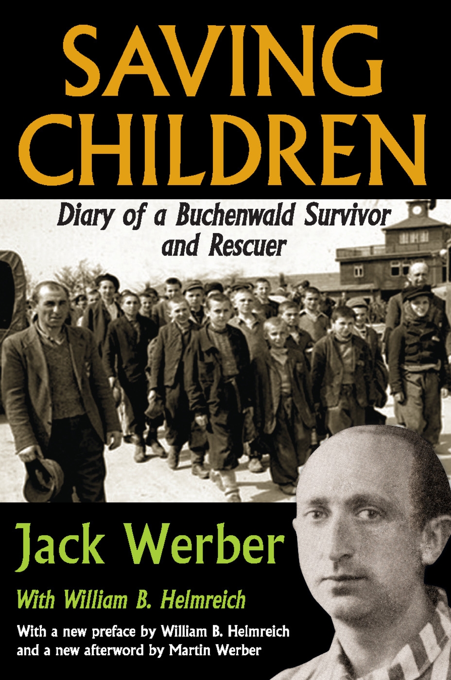 Saving Children: Diary of a Buchenwald Survivor and Rescuer