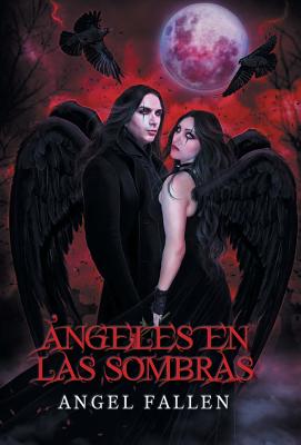 Angeles en las sombras