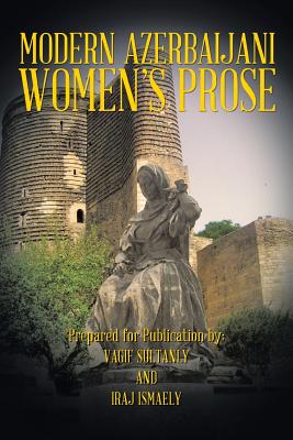 Modern Azerbaijani Women’s Prose