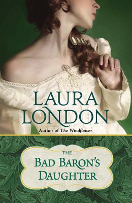 The Bad Baron’s Daughter