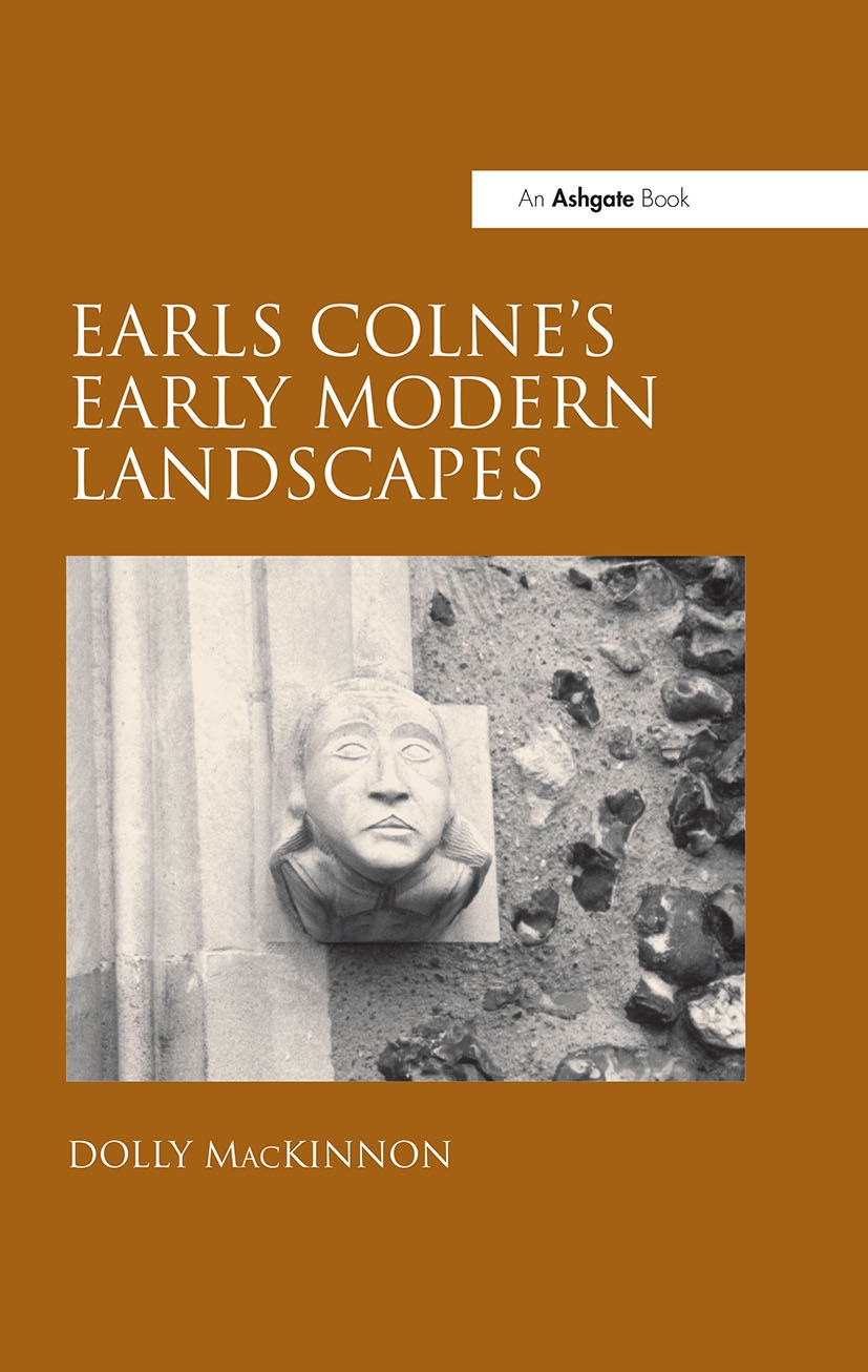 Earls Colne’s Early Modern Landscapes