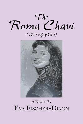 The Roma Chavi: The Gypsy Girl