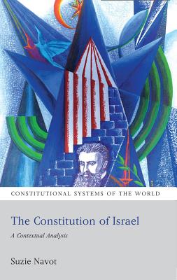 The Constitution of Israel: A Contextual Analysis