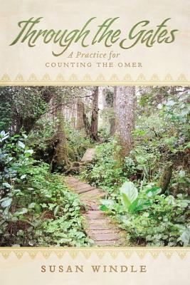 Through the Gates: A Practice for Counting the Omer