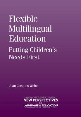 Flexible Multilingual Education: Putting Children’s Needs First