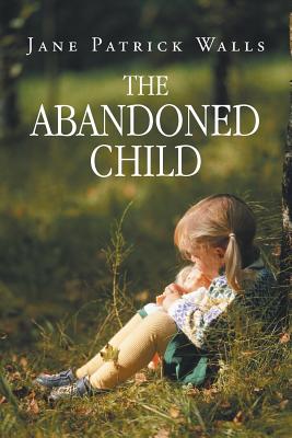 The Abandoned Child