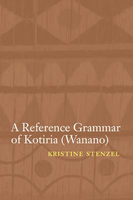 A Reference Grammar of Kotiria Wanano