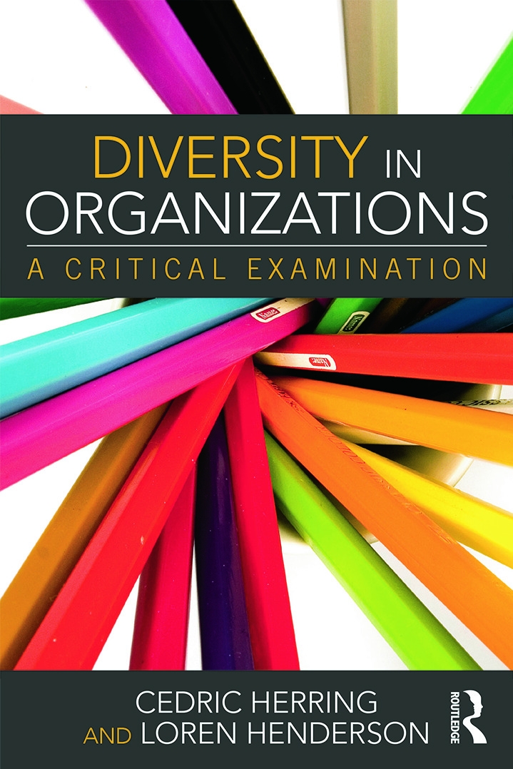 Diversity in Organizations: A Critical Examination