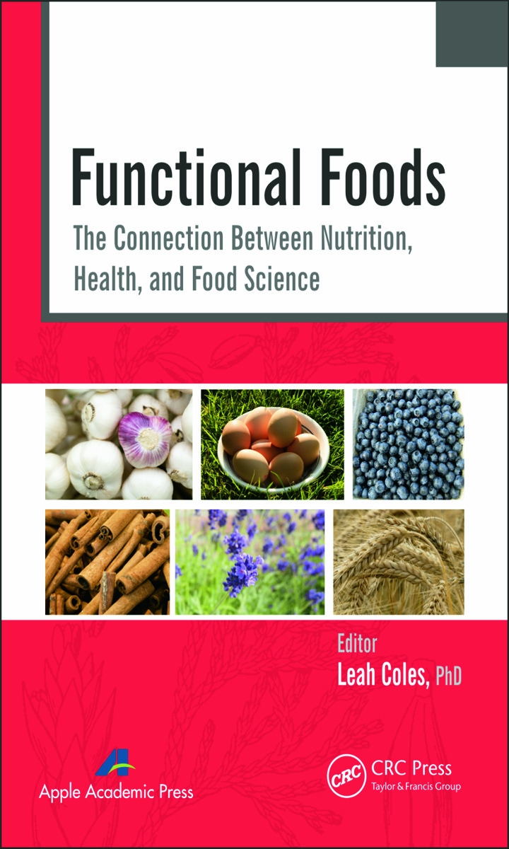 Functional Foods: The Connection Between Nutrition, Health, and Food Science