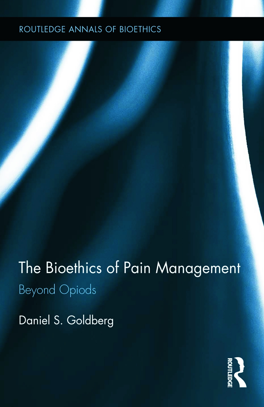 The Bioethics of Pain Management: Beyond Opioids