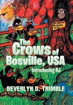 The Crows of Bosville, USA