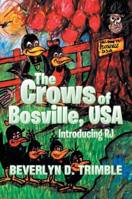 The Crows of Bosville, USA