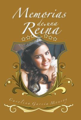 Memorias De Una Reina