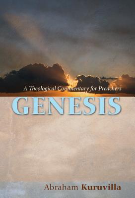 Genesis: A Theological Commentary for Preachers