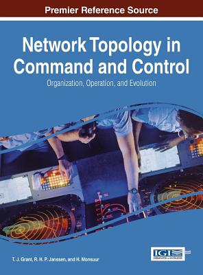 Network Topology in Command and Control: Organization, Operation, and Evolution