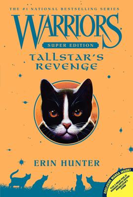 Warriors Super Edition: Tallstar’s Revenge