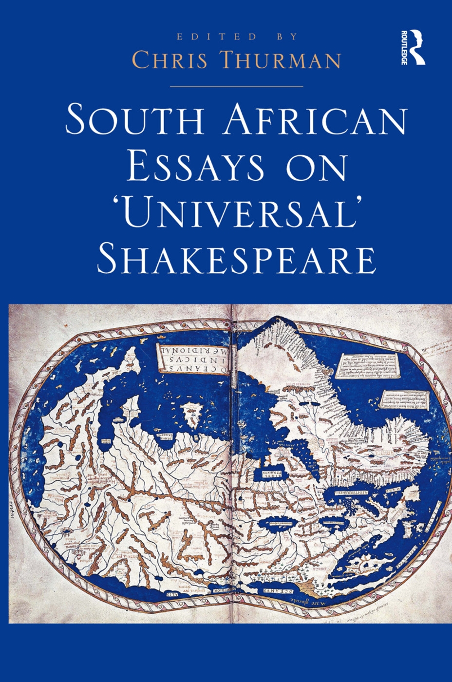 South African Essays on ’universal’ Shakespeare