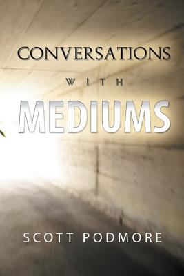 Conversations With Mediums