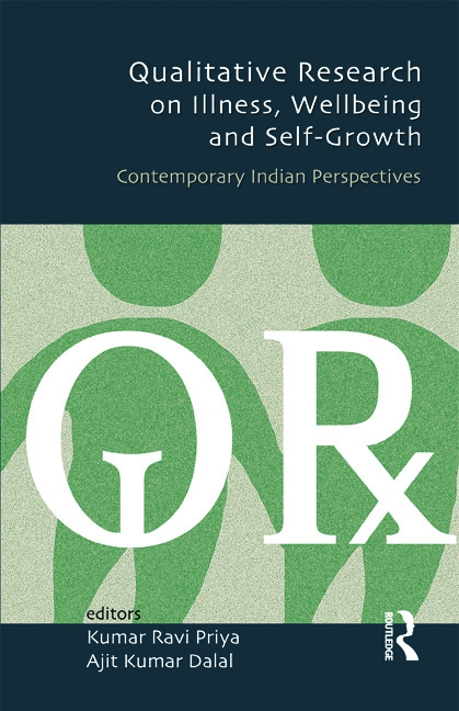 Qualitative Research on Illness, Wellbeing and Self-Growth: Contemporary Indian Perspectives